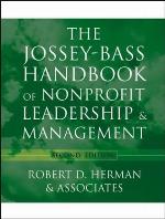 The Jossey-Bass Handbook of Nonprofit Leadership and Management