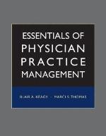 Essentials of Physician Practice Management