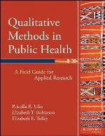 Qualitative Methods in Public Health