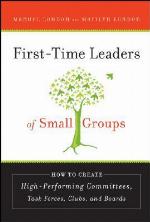 First-Time Leaders of Small Groups
