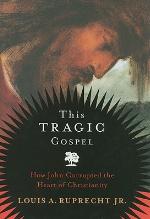 This Tragic Gospel