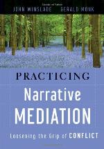 Practicing Narrative Mediation