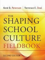 The Shaping School Culture Fieldbook