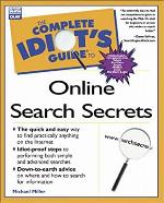 The Complete Idiot's Guide to Online Search Secrets