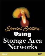 Special Edition Using Storage Area Networks