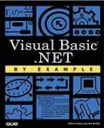 Visual Basic.Net by Example