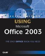 Special Edition Using Microsoft Office 2003