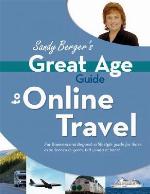 Sandy Berger's Great Age Guide to Online Travel