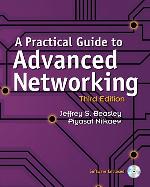 A Practical Guide to Advanced Networking (Paperback)