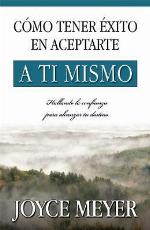Cmo Tener 'Xito En Aceptarte A T- Mismo
