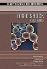 Toxic Shock Syndrome