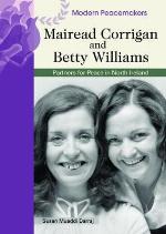 Mairead Corrigan and Betty Williams