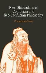 New Dimensions of Confucian and Neo-Confucian Philosophy