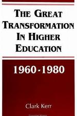 The Great Transformation In Higher Education, 1960 1980