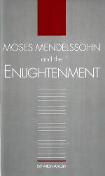 Moses Mendelssohn and the Enlightenment