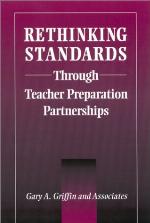 Rethinking Standards Through Teacher Preparation Partnerships