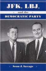 JFK, LBJ, and the Democratic Party