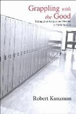 Grappling with the Good