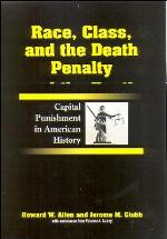 Race, Class, and the Death Penalty