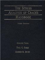 Stress Analysis of Cracks Handbook