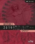 ASME boiler & pressure vessel code. Section V, Nondestructive examination : an international code