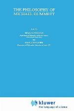 The Philosophy of Michael Dummett