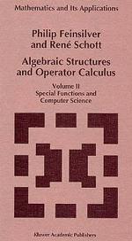 Algebraic Structures and Operator Calculus