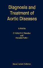 Diagnosis and Treatment of Aortic Diseases (Developments in Cardiovascular Medicine, Volume 212)