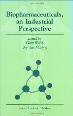 Biopharmaceuticals, an Industrial Perspective