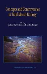 Concepts and Controversies in Tidal Marsh Ecology