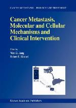 Cancer Metastasis, Molecular and Cellular Mechanisms and Clinical Intervention