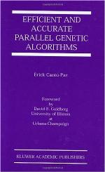 Efficient and Accurate Parallel Genetic Algorithms (Genetic Algorithms and Evolutionary Computation 1) (Genetic Algorithms and Evolutionary Computation)