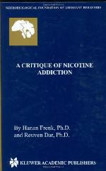 A Critique of Nicotine Addiction