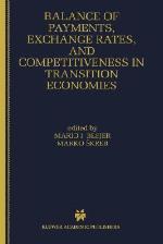 Balance of Payments, Exchange Rates, and Competitiveness in Transition Economies