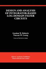 Design and Analysis of Integrator-Based Log-Domain Filter Circuits