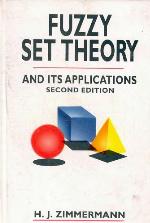Fuzzy Set Theory and Its Applications