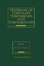 Textbook of Coronary Thrombosis and Thrombolysis