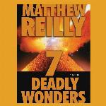 Seven Deadly Wonders (Jack West Jr. Series, Book 1)
