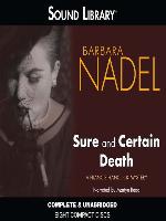 Sure and Certain Death