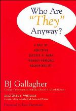 Who Are &quot;They&quot; Anyway?