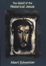 The Quest of the Historical Jesus