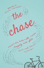 The Chase: Trusting God with Your Happily Ever After