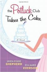 The Potluck Club Takes the Cake