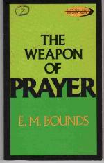The Weapon Of Prayer
