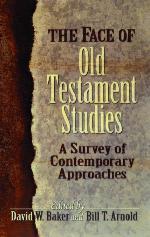The Face of Old Testament Studies