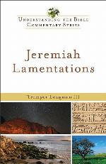 Jeremiah, Lamentations (Understanding the Bible Commentary Series)