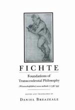 Foundations of Transcendental Philosophy (Wissenschaftslehre Nova Methodo)