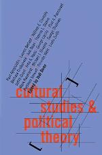 Cultural Studies and Political Theory