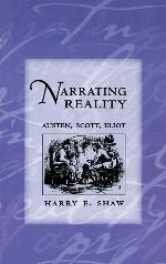 Narrating Reality: Austen, Scott, Eliot