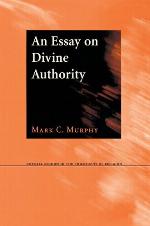 An Essay on Divine Authority (Cornell Studies in the Philosophy of Religion)